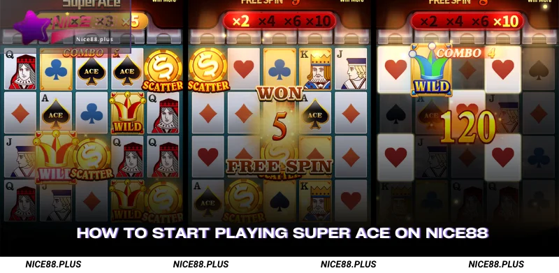 How to Start Playing Super Ace on Nice88