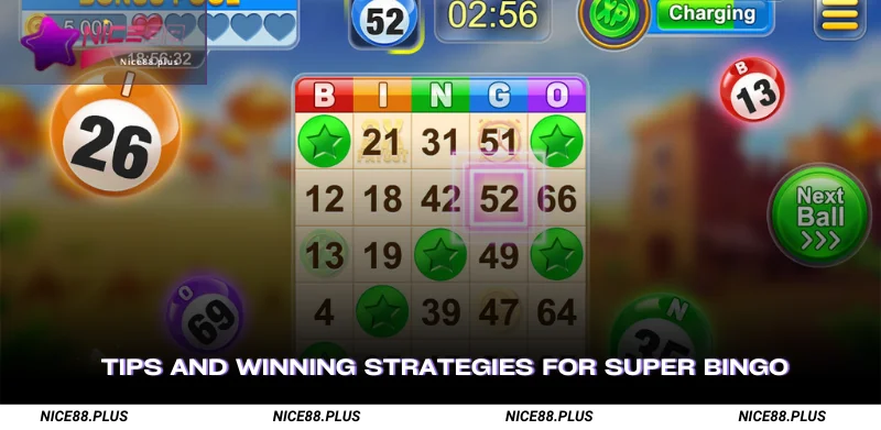 Tips and Winning Strategies for Super Bingo