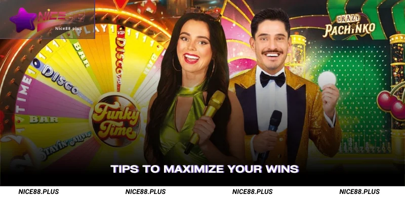 Tips to Maximize Your Wins
