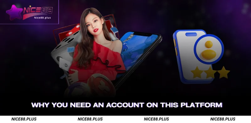 Nice88 Register – Create Your Account in 1 Minute 1 Why You Need an Account on This Platform